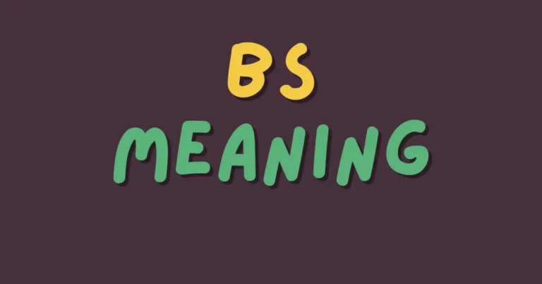 BS Meaning: Decoding the Acronym Across Communication Channels