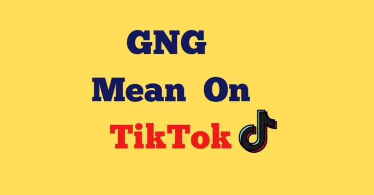 What Does GNG Mean In Text, Tiktok and Social Platforms