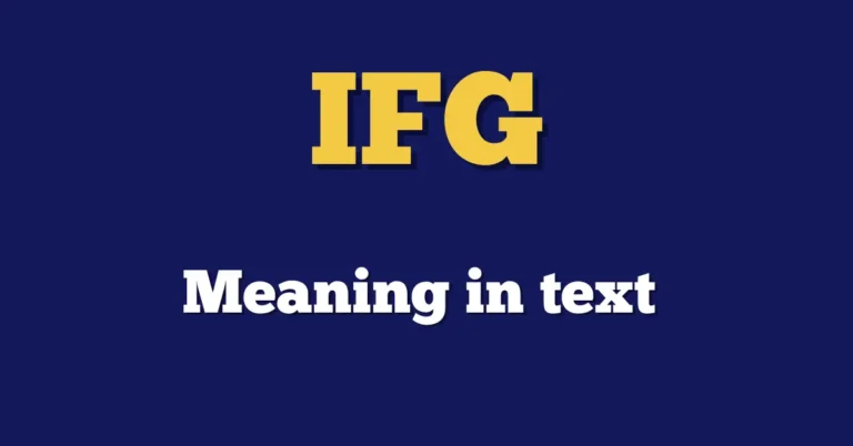 What Does IFG Mean?