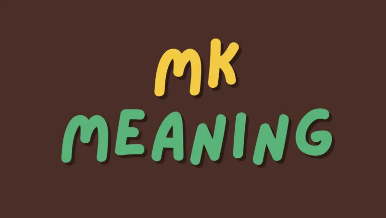 MK: A Versatile Slang Term in Texting and Chat